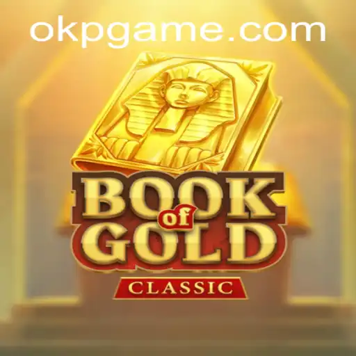 Exploring the Enigmatic World of BookOfGoldClassic: Unveiling OKP Challenges