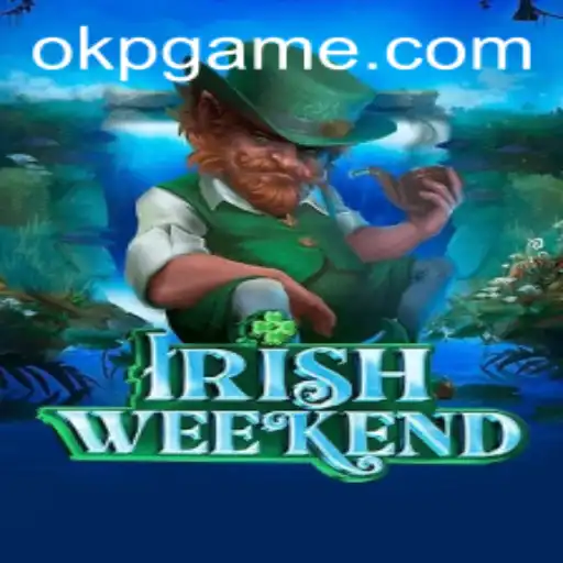 Exploring the Exciting World of IrishWeekend and the Role of OKP