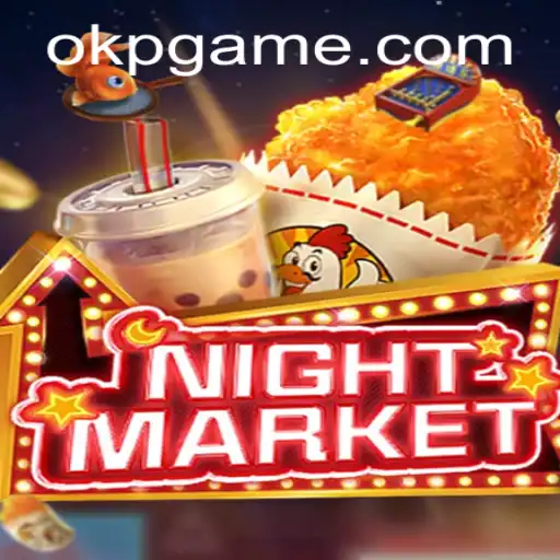 Exploring the New Sensation: NIGHTMARKET - A Comprehensive Guide with the OKP Strategy